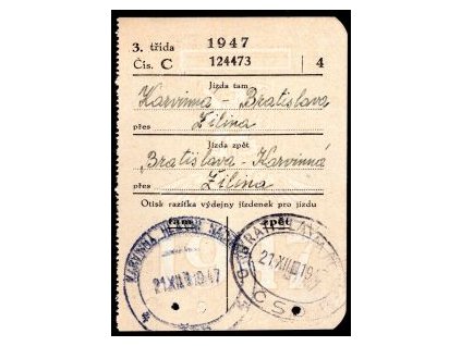Drážní jízdenka ČSD. Karviná - Bratislava, přes Žilina. 21.XII.1947.