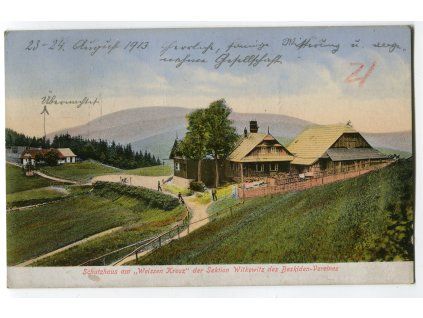BÍLÝ KŘÍŽ. Schutzhaus am Weissen Kreuze der Sektion Witkowitz des Beskiden-Vereines. 1912.