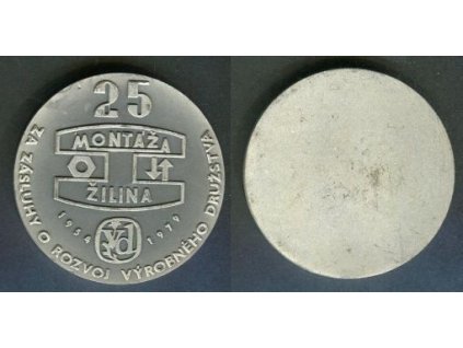 ŽILINA. Montáž Žilina. 1954 - 1979. Za zásluhy o rozvoj výrobného družstva.