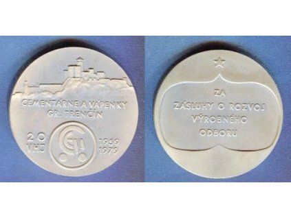 TRENČÍN. Cementárne a vápenky. Za zásluhy o rozvoj výrobného odboru.