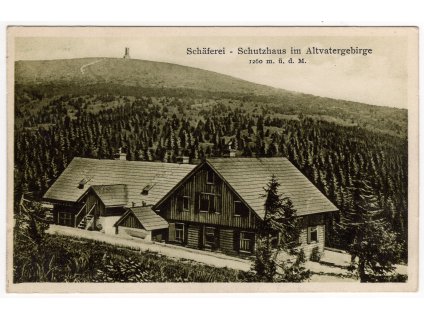 OVČÁRNA / Schäferei - Schutzhaus im Altvatergebirge. 1929.