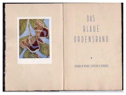 BEZRUČ, Petr: Das blaue Ordensband (Stužkonoska modrá). Brno 1932. Výtisk č. 220.
