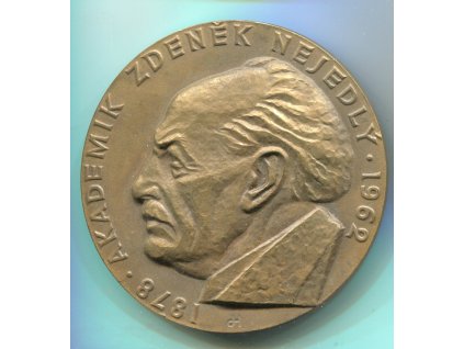 NEJEDLÝ, Zdeněk., akademik. 1878 - 1962. SČSP.
