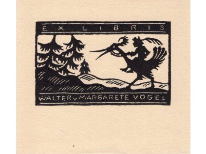 Nesignováno: Ex libris Walter u. Margarete Vogel.