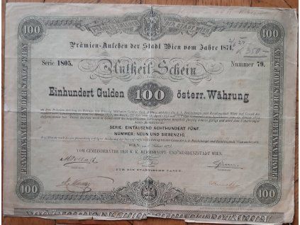 RAKOUSKO. Pémiový list města Vídně na 100 zlatých. 1874.