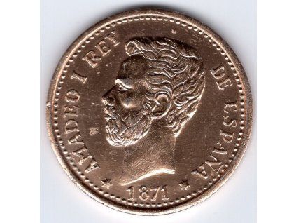 46 - ŠPANĚLSKO. Amedeo I. 5 pesetas 1871. Kopie, eloxovaný hliník.