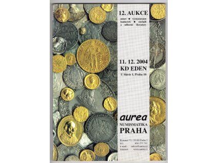 Aukční katalog firmy Aurea Praha, č. 12 / 11.12:2004.