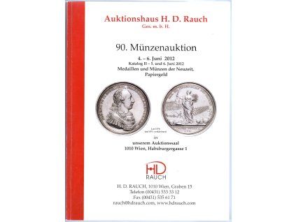 Aukční katalog firmy RAUCH, Wien, č. 90 / 4.-6. 6.2012.