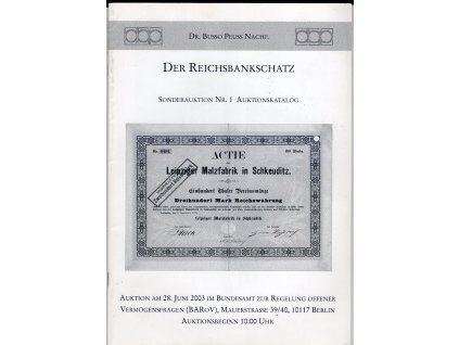 Aukční katalog firmy Busso PEUS, Frankfurt a. M.. Der Reichsbankschatz. 28. 6.2003. Historische Wertpapiere vor 1945 aus Deutschland.