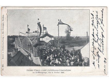 TĚŠÍN / TESCHEN. Kaiser Franz Josef Jubiläums-Oderbrücke. 1899.